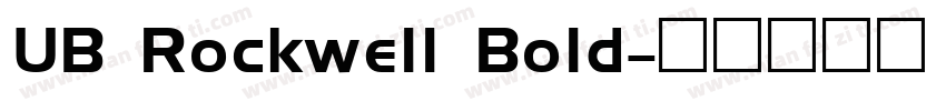 UB Rockwell Bold字体转换